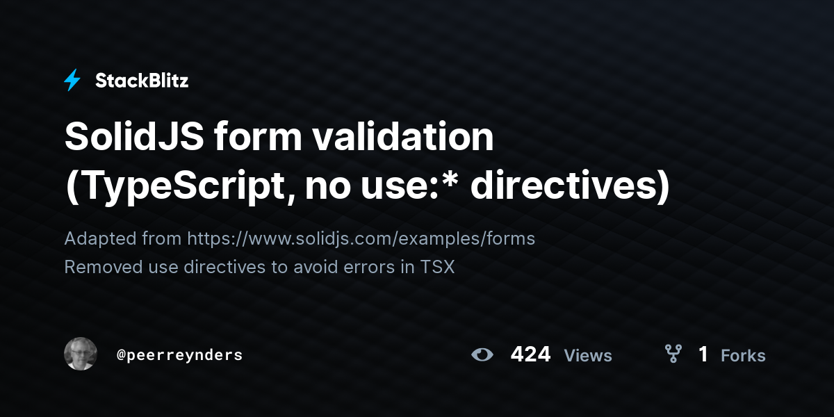 SolidJS form validation (TypeScript, no use:* directives) - StackBlitz