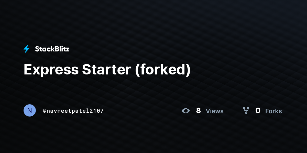 Express Starter (forked) - StackBlitz