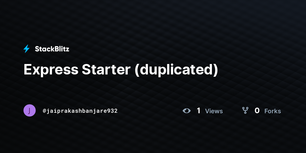Express Starter (duplicated) - StackBlitz