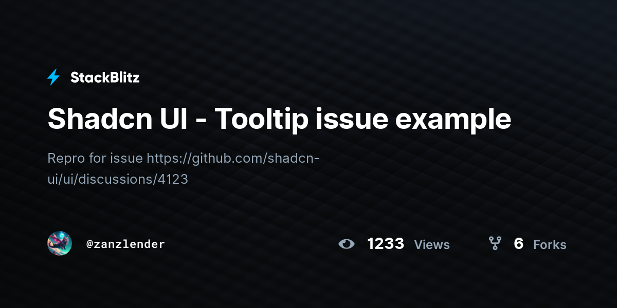 Shadcn UI - Tooltip issue example - StackBlitz
