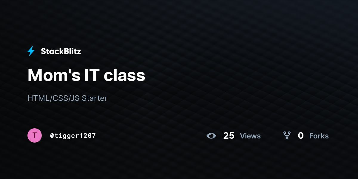 Mom's IT class - StackBlitz