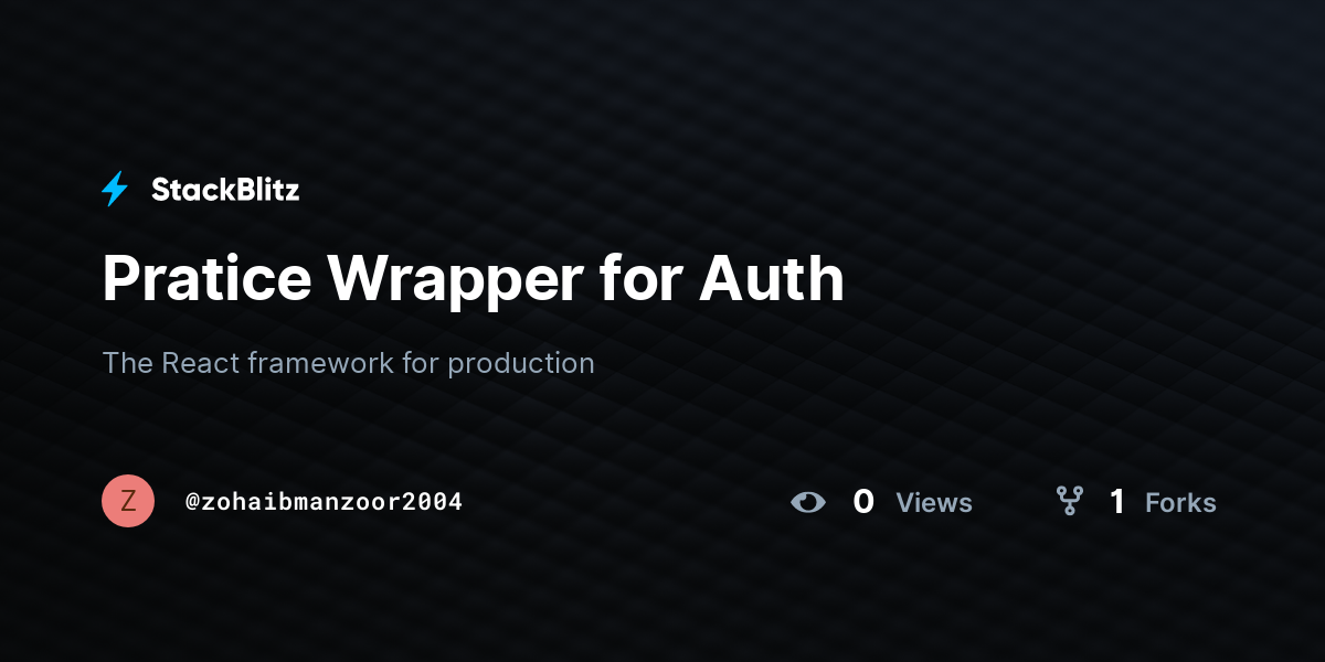 Pratice Wrapper for Auth - StackBlitz