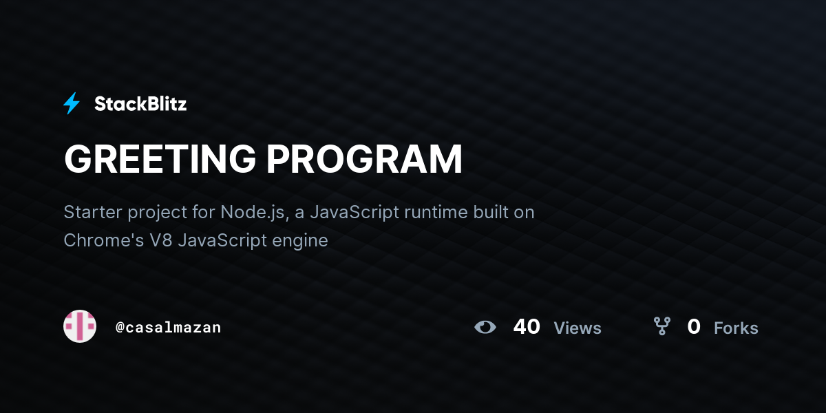 GREETING PROGRAM - StackBlitz