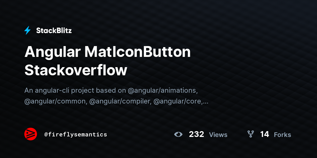 Angular MatIconButton Stackoverflow - StackBlitz
