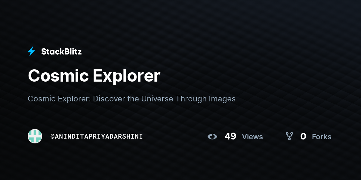 Cosmic Explorer - StackBlitz