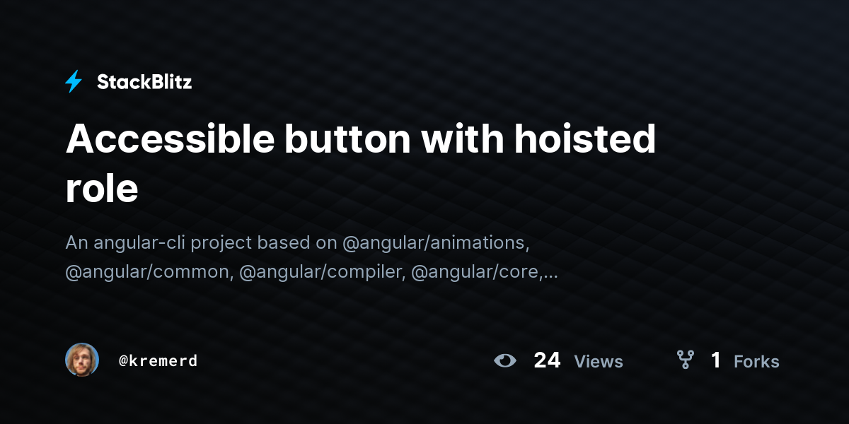 Accessible button with hoisted role - StackBlitz