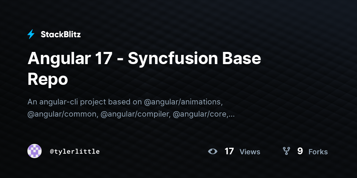 Angular 17 - Syncfusion Base Repo - StackBlitz