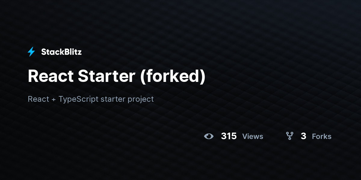 React Starter (forked) - StackBlitz