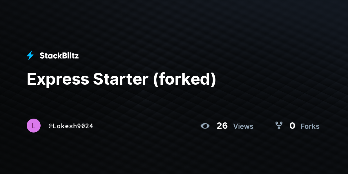 Express Starter (forked) - StackBlitz