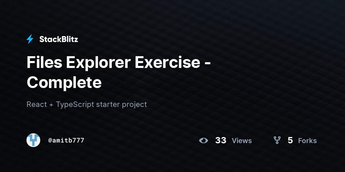 Files Explorer Exercise - Complete - StackBlitz