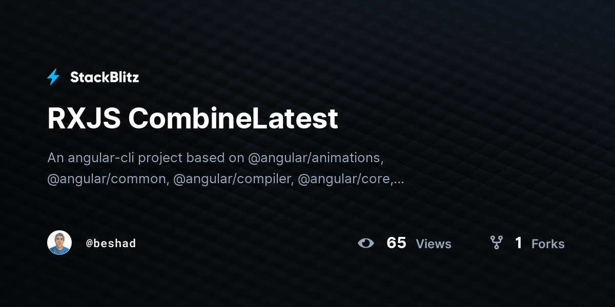 RXJS CombineLatest - StackBlitz