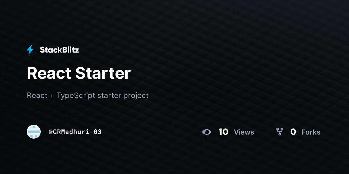 React Starter - StackBlitz
