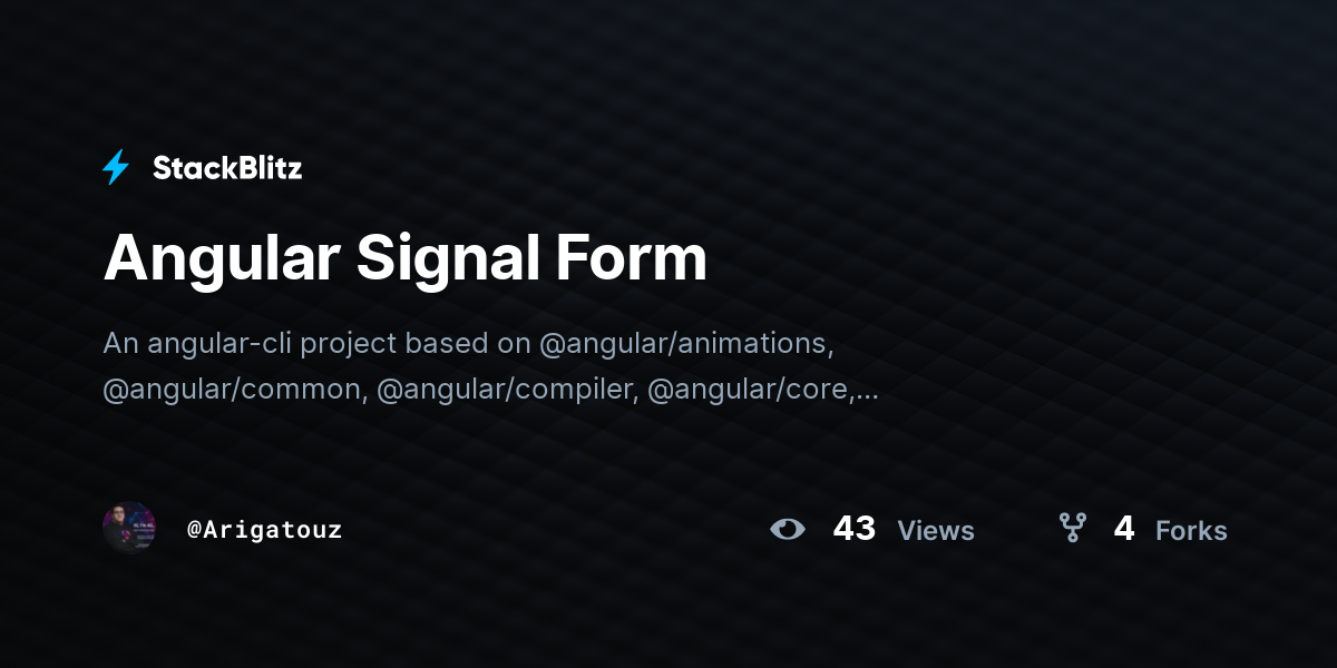 Angular Signal Form - StackBlitz