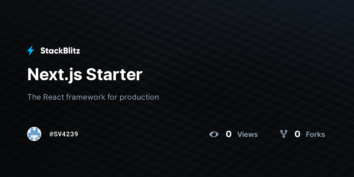 Next.js Starter - StackBlitz