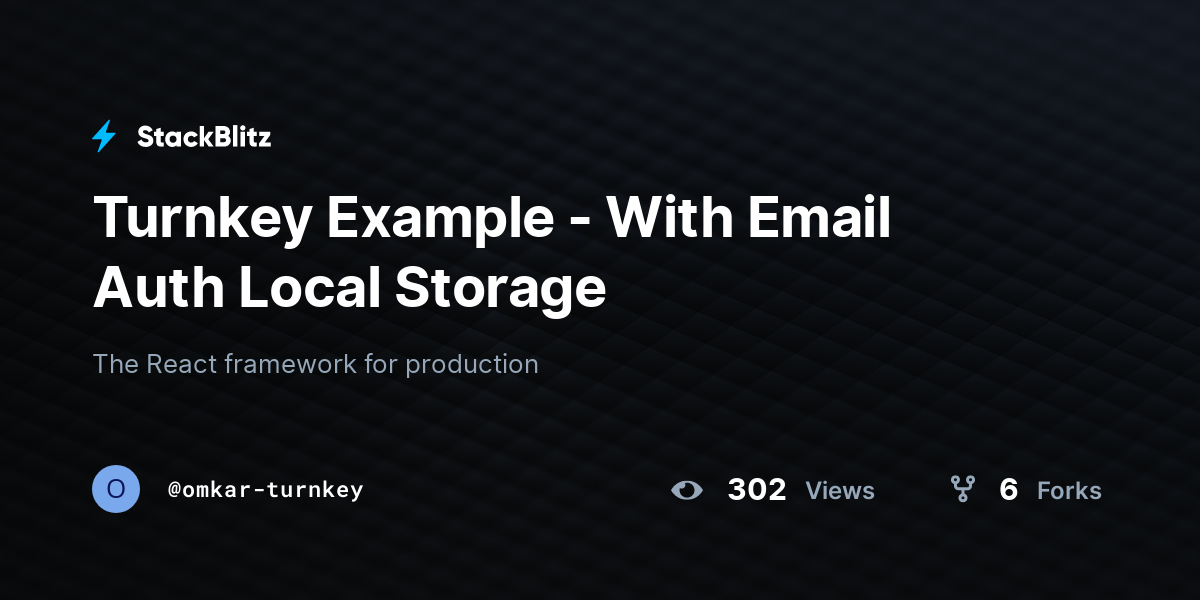 Turnkey Example - With Email Auth Local Storage - StackBlitz