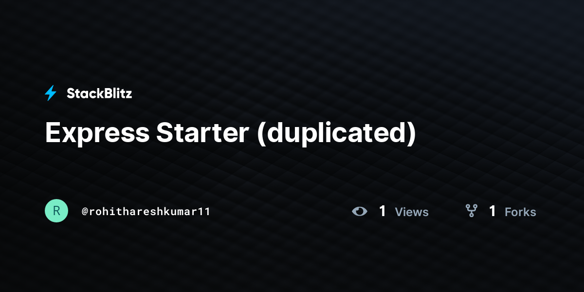 Express Starter (duplicated) - StackBlitz