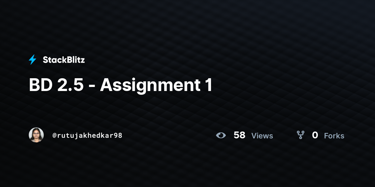 BD 2.5 - Assignment 1 - StackBlitz