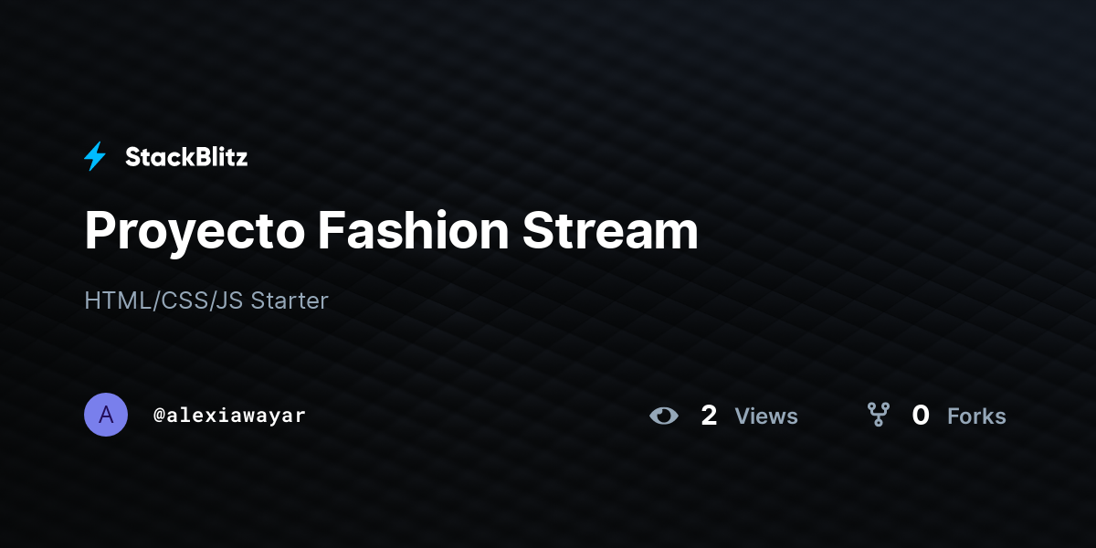 Proyecto Fashion Stream - StackBlitz