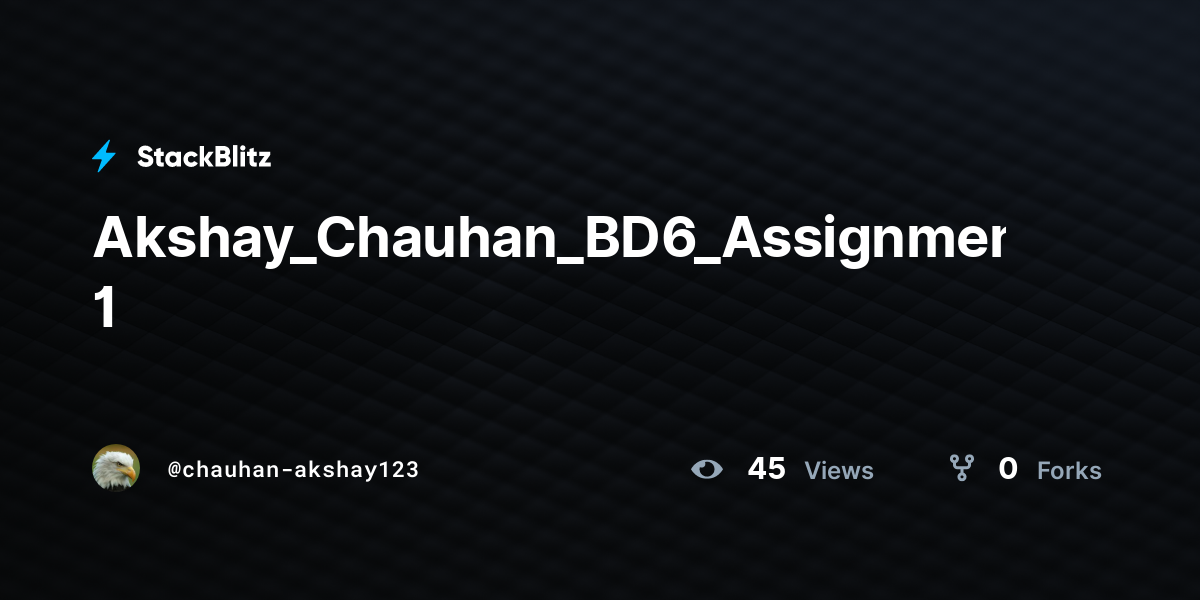 Akshay_Chauhan_BD6_Assignment-1 - StackBlitz