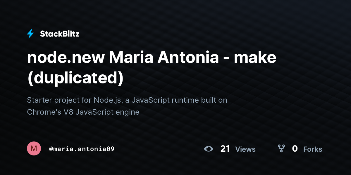 node.new Maria Antonia - make (duplicated) - StackBlitz