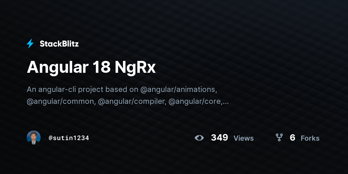 Angular 18 NgRx - StackBlitz