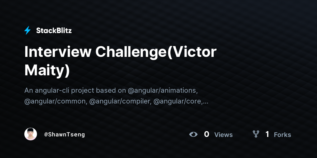 Interview Challenge(Victor Maity) - StackBlitz