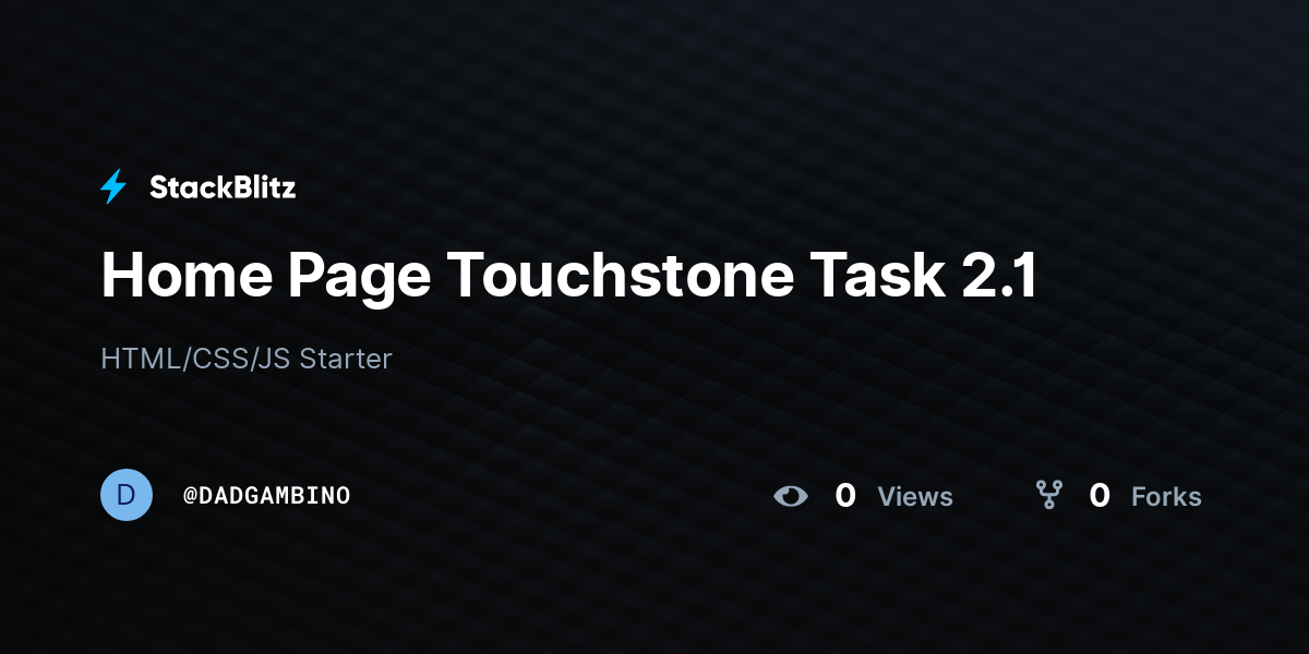 Home Page Touchstone Task 2.1 - StackBlitz