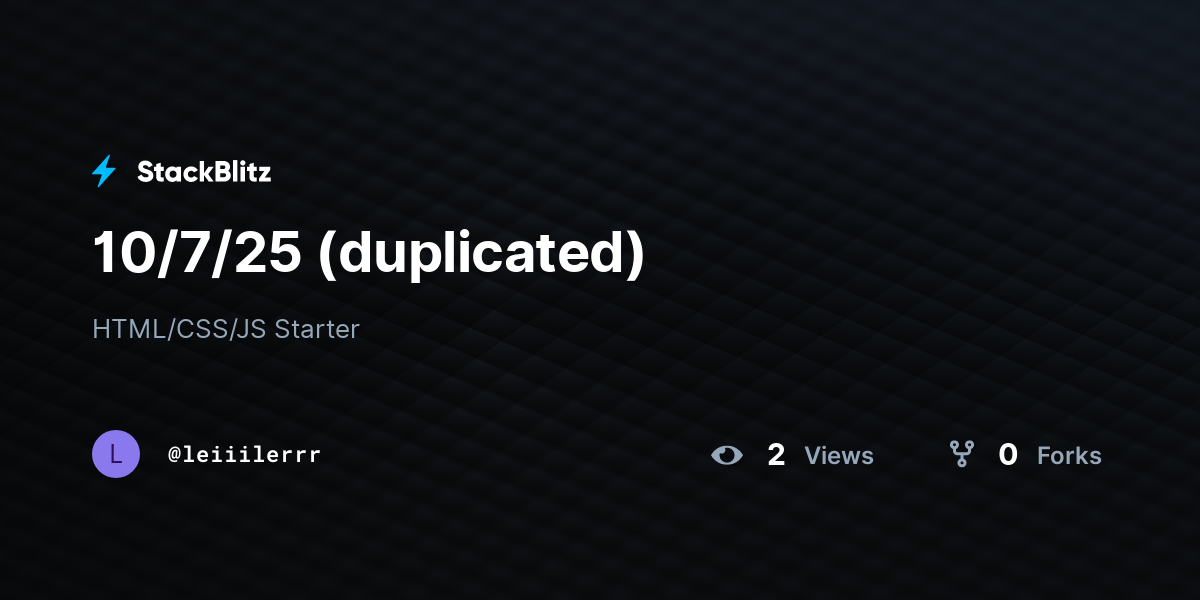 10/7/25 (duplicated) - StackBlitz