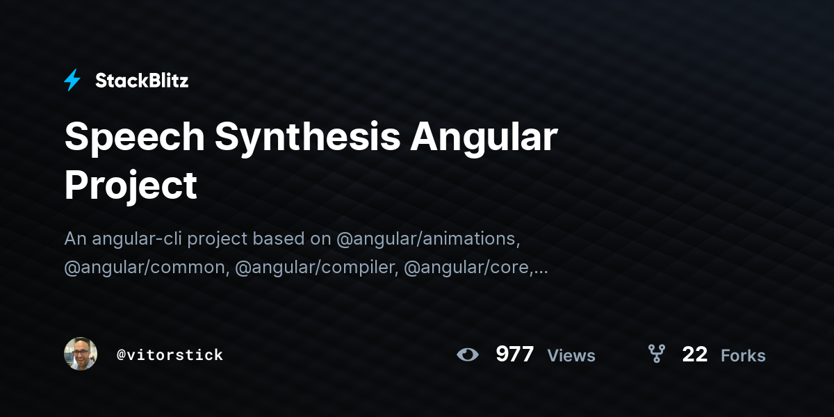 Speech Synthesis Angular Project - StackBlitz