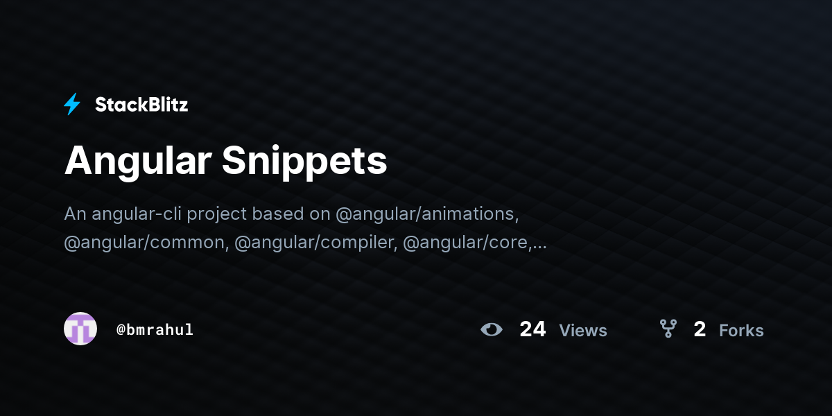 Angular Snippets - StackBlitz