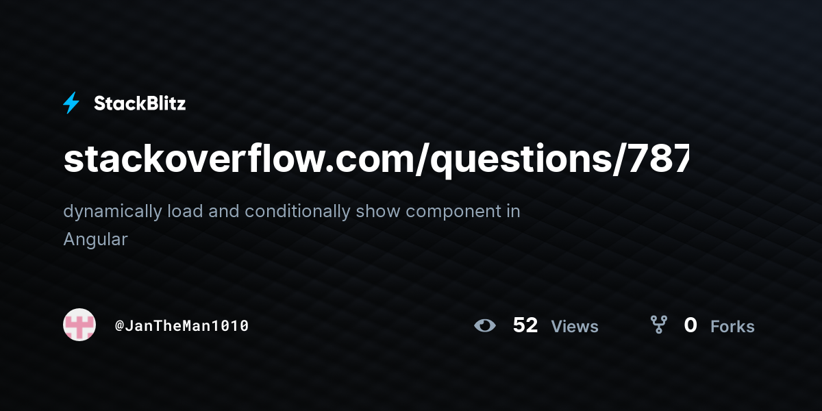 stackoverflow.com/questions/78721316/ - StackBlitz