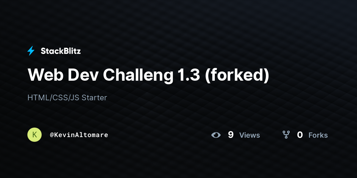 Web Dev Challeng 1.3 (forked) - StackBlitz