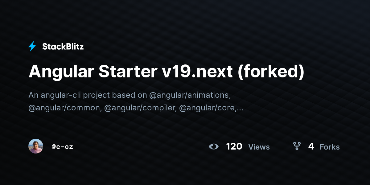 Angular Starter v19.next (forked) - StackBlitz