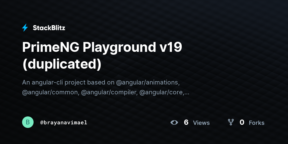 PrimeNG Playground v19 (duplicated) - StackBlitz