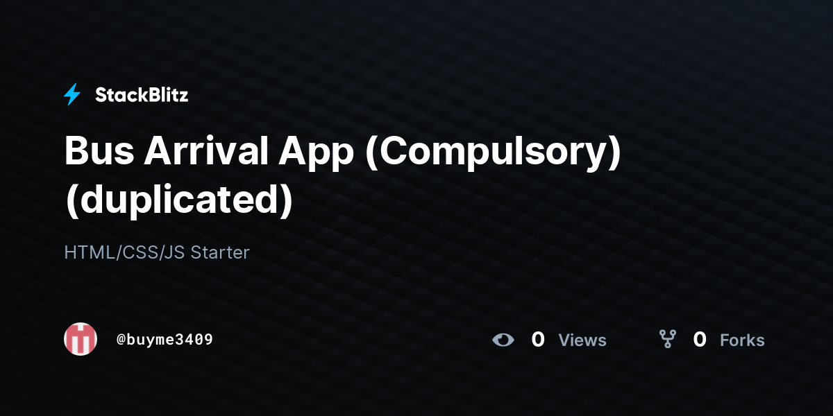 Bus Arrival App (Compulsory) (duplicated) - StackBlitz