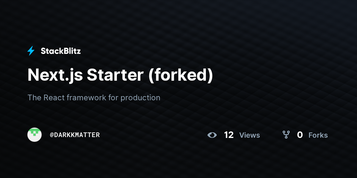 Next.js Starter (forked) - StackBlitz