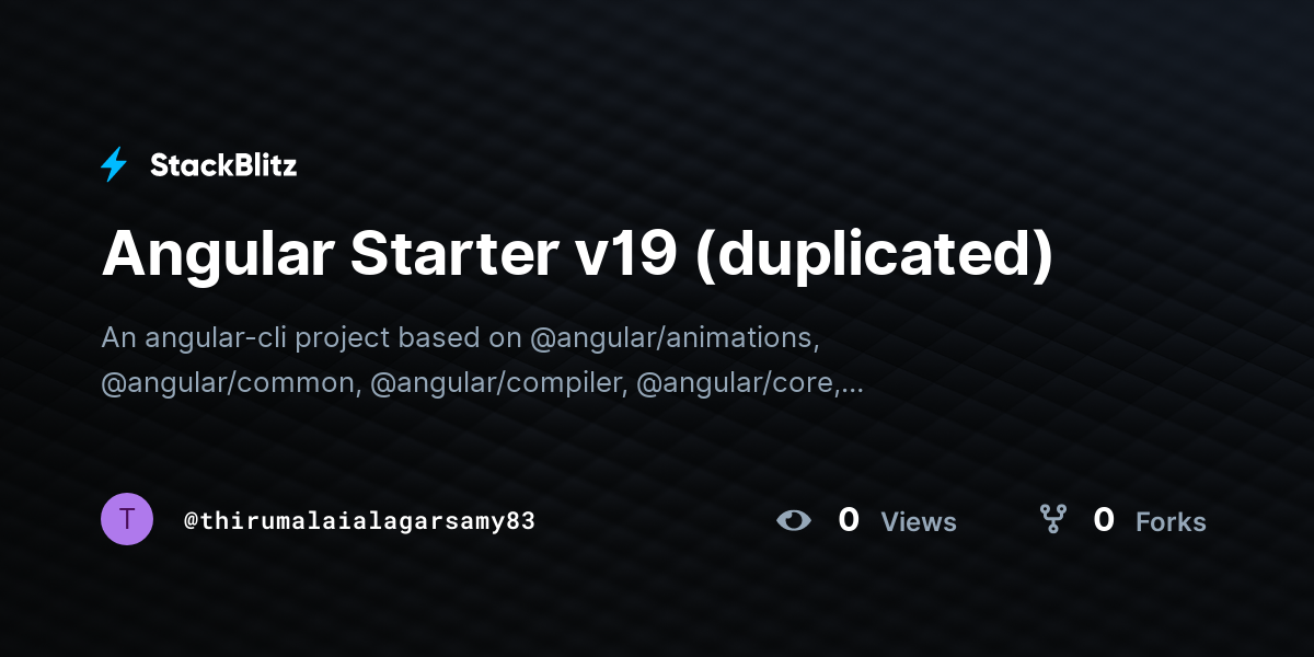 Angular Starter v19 (duplicated) - StackBlitz