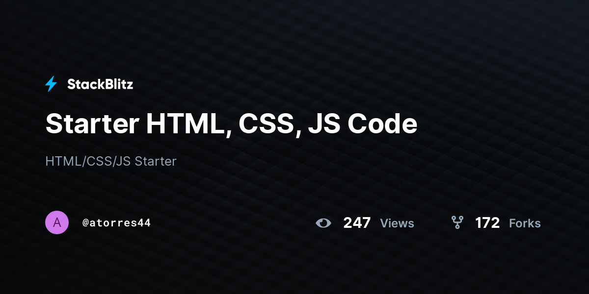Starter HTML, CSS, JS Code - StackBlitz