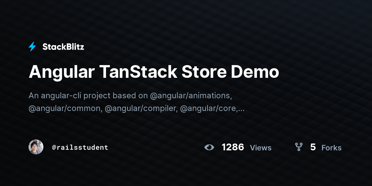 Angular TanStack Store Demo - StackBlitz