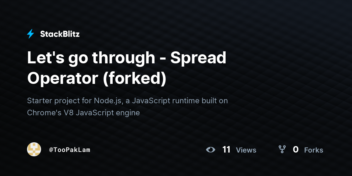 Let's go through - Spread Operator (forked) - StackBlitz