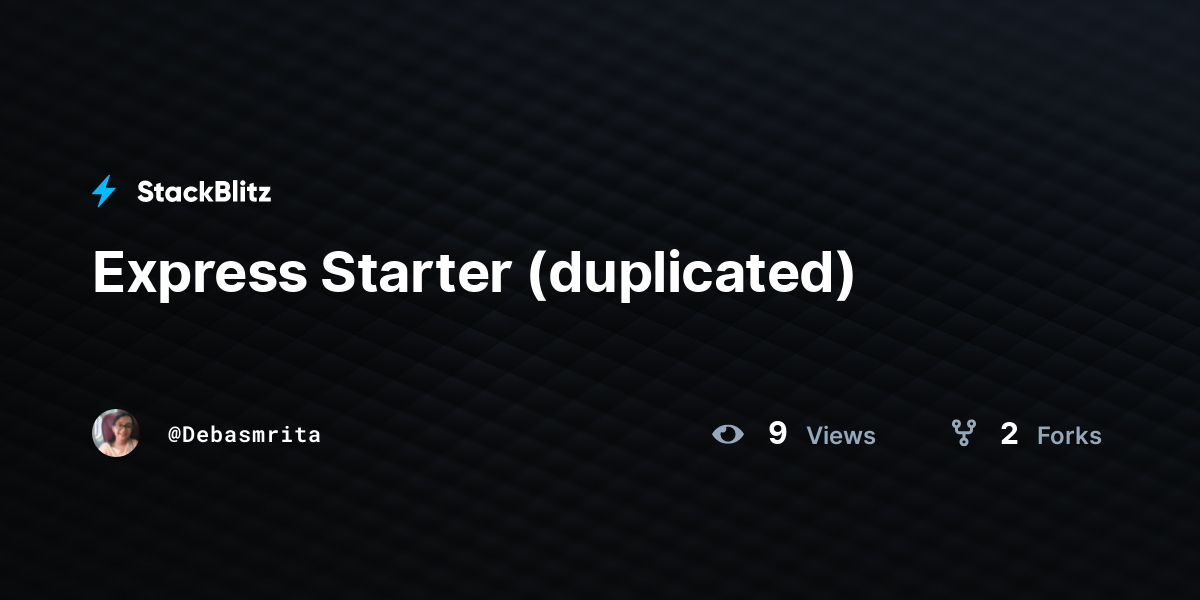 Express Starter (duplicated) - StackBlitz