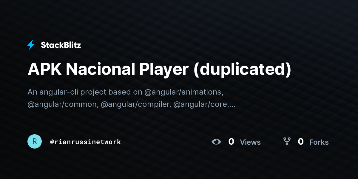 APK Nacional Player (duplicated) - StackBlitz