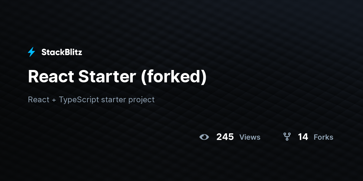 React Starter (forked) - StackBlitz