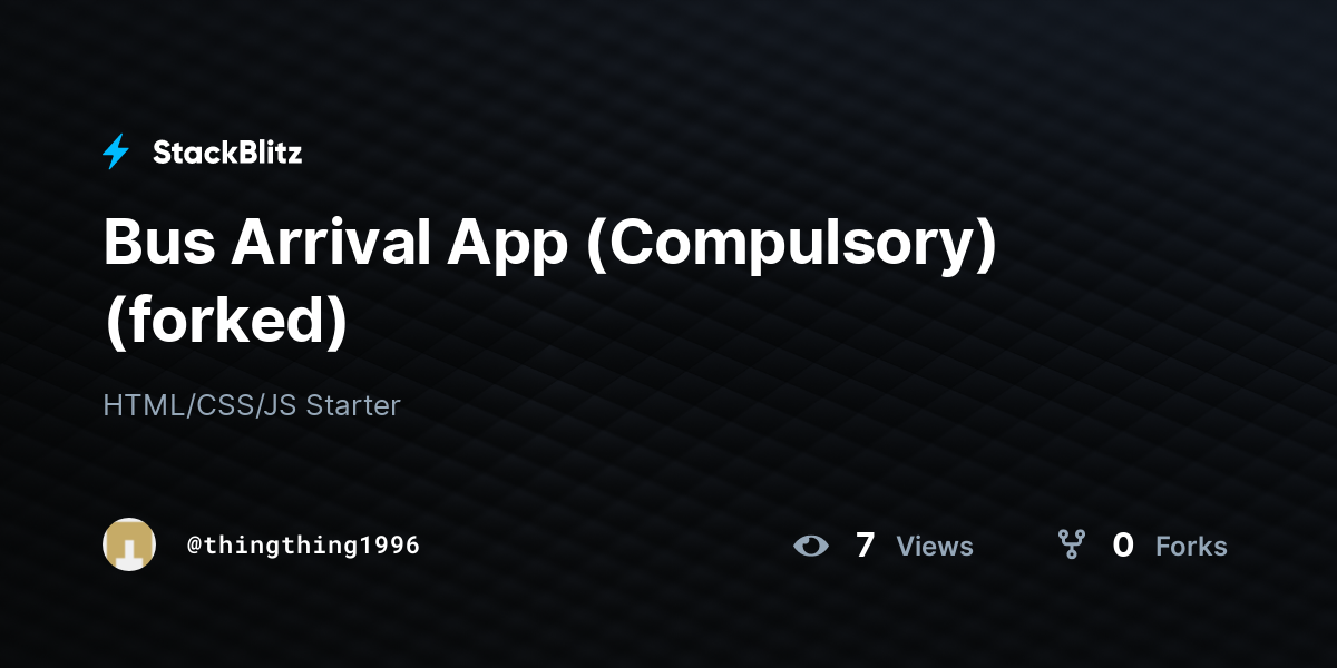 Bus Arrival App (Compulsory) (forked) - StackBlitz