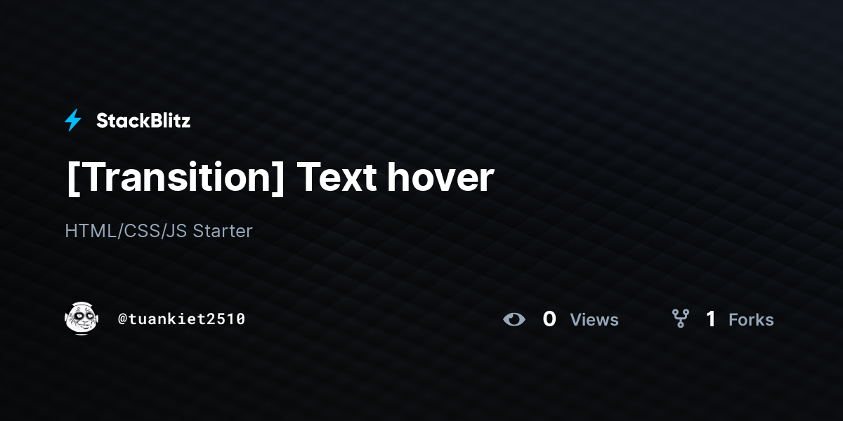 [Transition] Text hover - StackBlitz