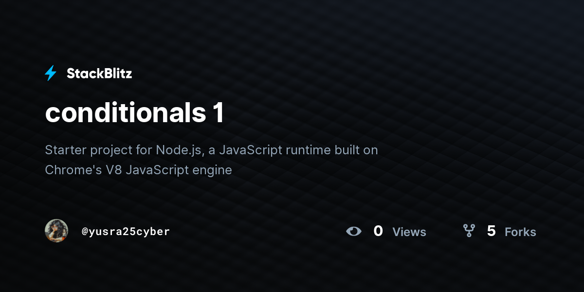 conditionals 1 - StackBlitz