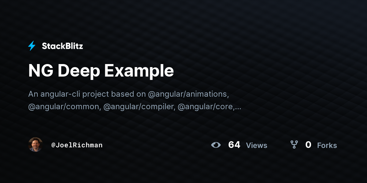 NG Deep Example StackBlitz