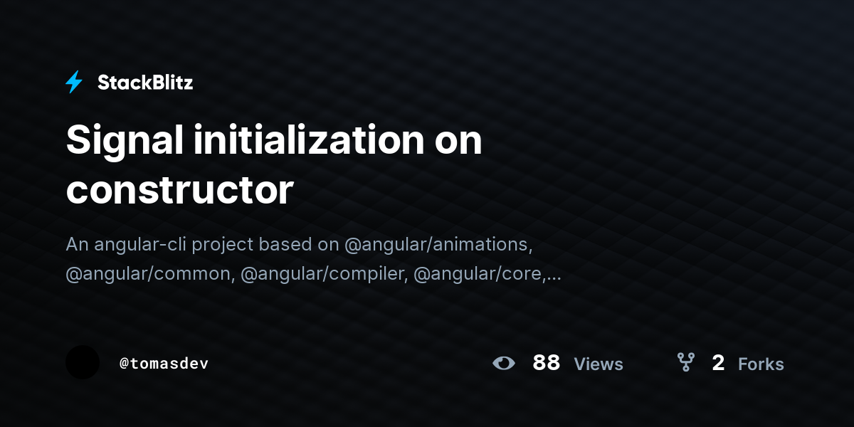 Signal initialization on constructor - StackBlitz