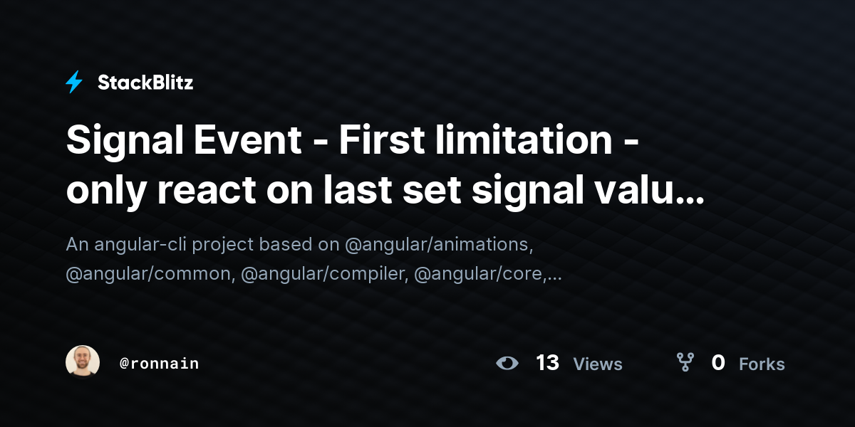 Signal Event - First limitation - only react on last set signal value ...