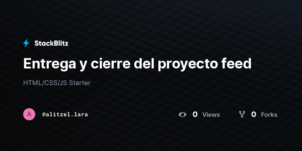 Entrega y cierre del proyecto feed - StackBlitz